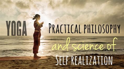 What is Yoga? Practical Philosophy and Science of Self-Realization | Path to Yoga