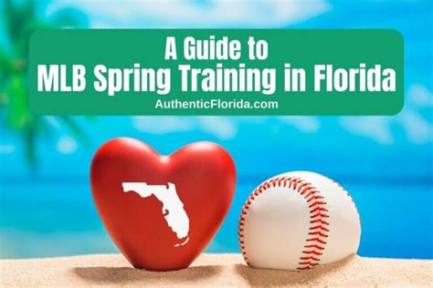 A Guide to MLB Spring Training in Florida (2024) • Authentic Florida