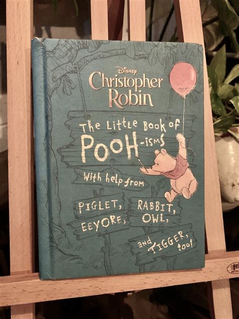 Christopher Robin: The Little Book of Pooh-isms: With help from Piglet, Eeyore, Rabbit, Owl, and ...