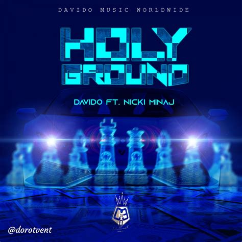 Davido - Holy Ground Ft. Nicki Minaj - Download and Play Music on DoroTV