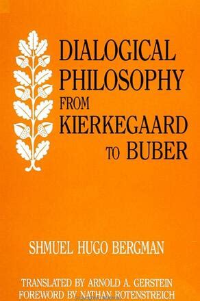 Dialogical Philosophy from Kierkegaard to Buber | State University of New York Press