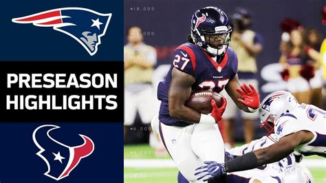 Patriots vs. Texans | NFL Preseason Week 2 Game Highlights - YouTube