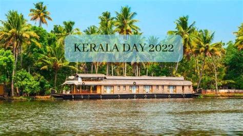 Kerala Piravi Day 2022: Date, history and significance | Kerala Piravi ...