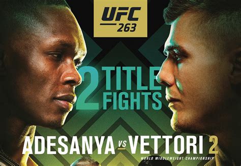 UFC 263: Adesanya vs. Vettori 2