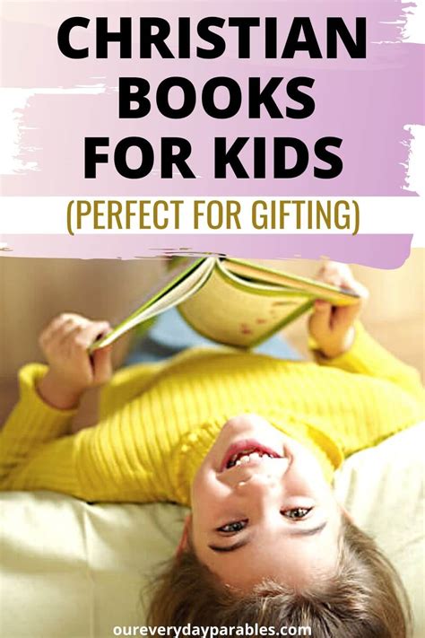 15+ Christian Children's Books Perfect for Giving (or Keeping) - Our ...