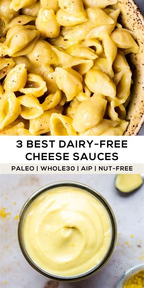 three different types of cheese sauces with text overlay that says, 3 best dairy - free cheese ...