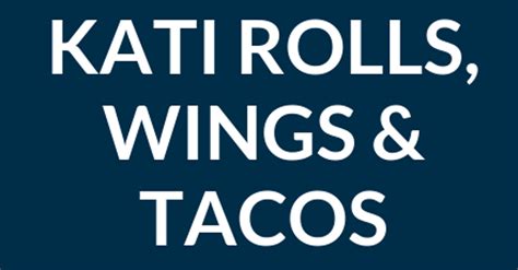 Kati Rolls, Wings, and Tacos (by 30 Burgers) Delivery Menu | 328 New ...