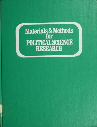 Materials & methods for political science research by Carla J. Stoffle | Open Library