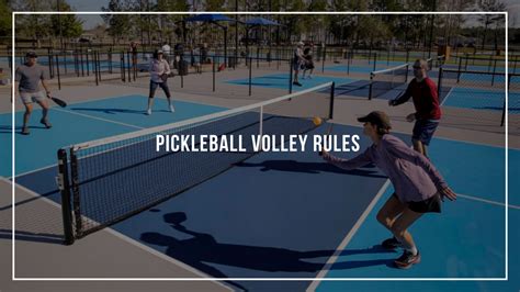 Pickleball Volley Rules | Pickleballin