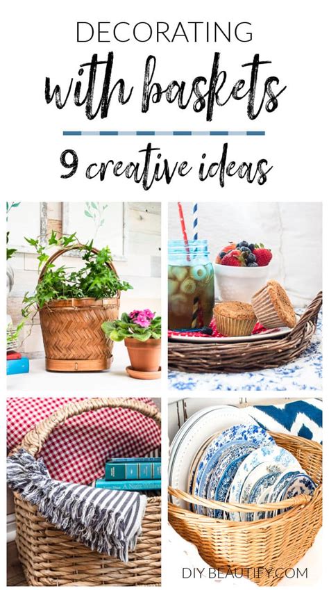 9 Creative Ways to Use Baskets in Home Decor