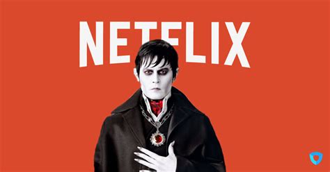 Best Vampire Movies on Netflix in 2024 - Ivacy VPN