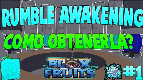 Como conseguir la Rumble Awakening? | Blox Fruits Rumble Raid #1 - YouTube