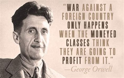 George Orwell war quote Blank Template - Imgflip