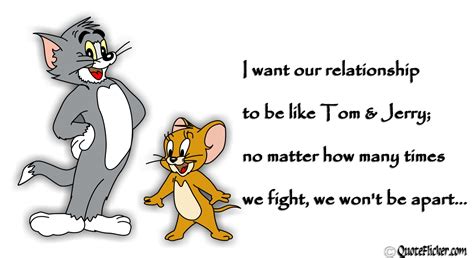 Tom And Jerry Relationship Quotes. QuotesGram