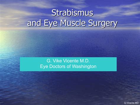 Strabismus and Eye Muscle Surgery