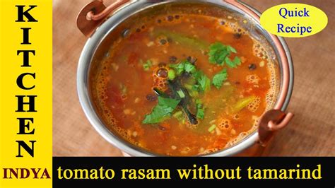 tomato rasam without tamarind | Rasam Recipe - No tamarind,no Dal | easy and quick tomato rasam ...