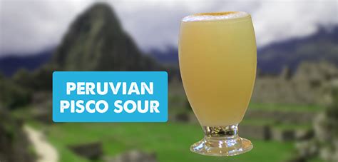 It's 5 o'Clock Somewhere - Peruvian Pisco Sour Recipe - Ashley Renne