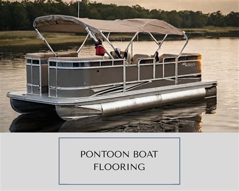 The Ultimate Guide to Pontoon Boat Flooring: Top 3 Options to Consider ...