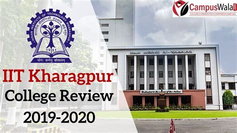 IIT Kharagpur | Courses | Specialization | Cut-off | Fee Structure | Eligibility | Placement ...