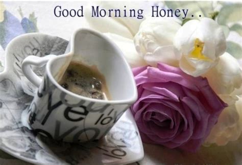 22 Brilliant Good Morning Wishes For Honey