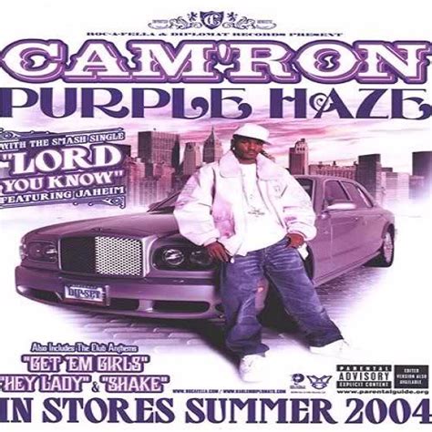 Cam'ron - Purple Haze (Advance) Lyrics and Tracklist | Genius