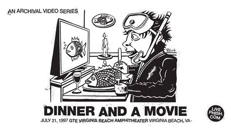 Dinner And A Movie Ep. 9: 7/21/97 Virginia Beach, VA – Phish