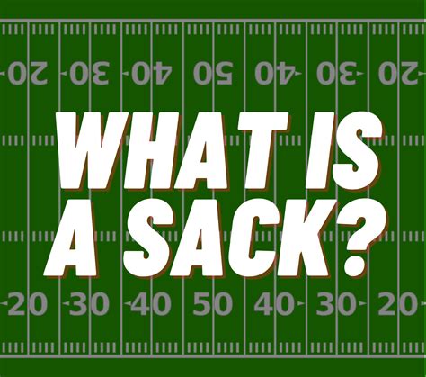 What Is A Sack In Football? Explained - vIQtory Sports