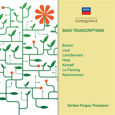 Bach Transcriptions - Eloquence Classics