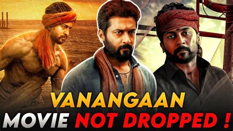 🤩🔥 Vanangaan Movie Songs Official Update 🥳💥 | Vanangaan Movie Not ...