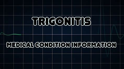 Trigonitis (Medical Condition) - YouTube