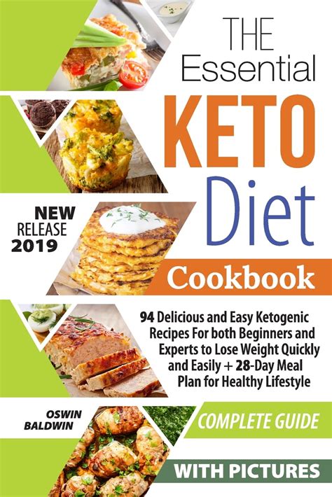 Cookbook: The Essential Keto Diet Cookbook : 94 Delicious and Easy Ketogenic Recipes For both ...