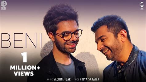 Beni | Sachin- Jigar | Priya Saraiya | Official Music Video | Latest ...