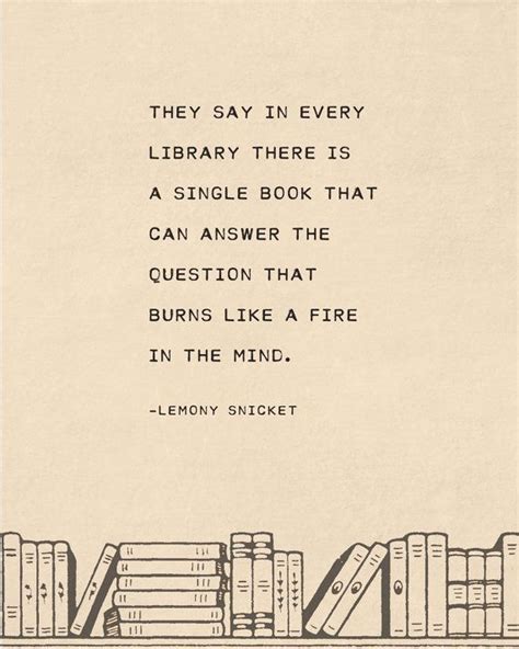 Lemony Snicket book quote print they say in every library | Etsy in ...