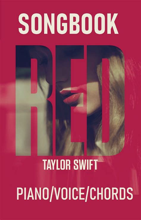 👄 Taylor Swift — Red Taylor's Version Songbook in 2021 | Red taylor, Taylor swift red, Taylor swift