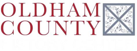 Homepage - Oldham County History Center