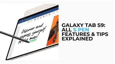 Samsung Galaxy Tab S9: All S Pen Features & Tips Explained