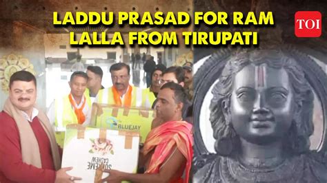 Tirupati Balaji Temple sends 3 ton Laddu Prasad as offering for Ram Lalla ahead of Pran ...