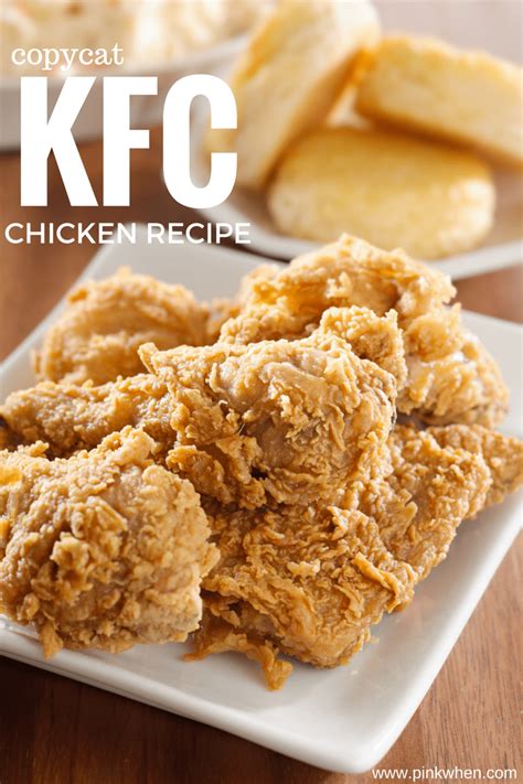 Copycat KFC Chicken Recipe - PinkWhen