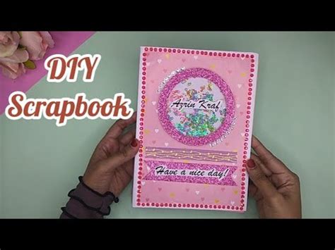 Cara Membuat Buku Skrap / DIY Scrapbook - YouTube