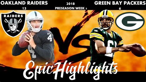 Green Bay Packers vs Oakland Raiders Highlights NFL 2018 Preseason We ...