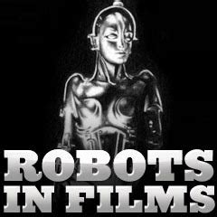 Famous Movie Robots - Illustrated History of Film Robots