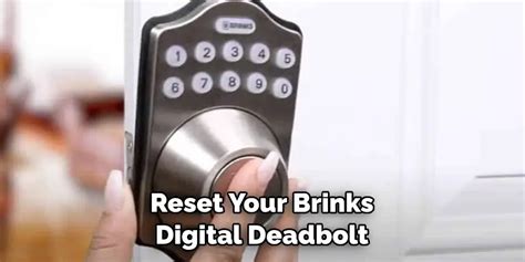 How to Reset Brinks Digital Deadbolt | 5 Easy Ways (2024)