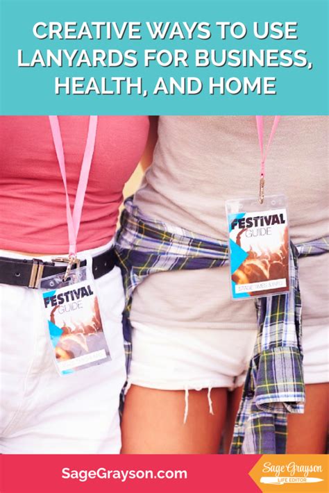 Creative Ways to Use Lanyards for Business, Health, and Home - Sage ...