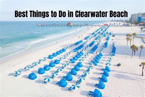 18 Best Things to Do in Clearwater Beach • Authentic Florida