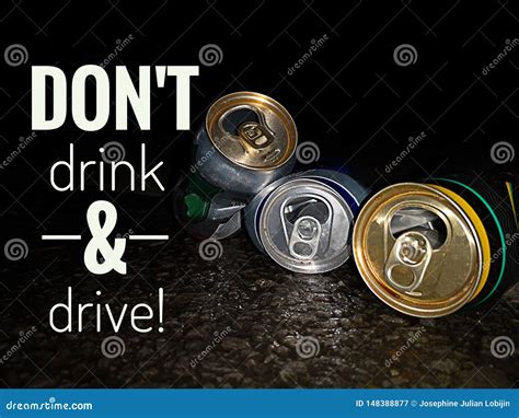 Don`t Drink and Drive Slogan Design for Safety Precaution on Road, Think of Your Safety. Stock ...