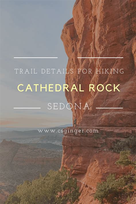 Everything to Know About Hiking Cathedral Rock in Sedona - CS Ginger Travel