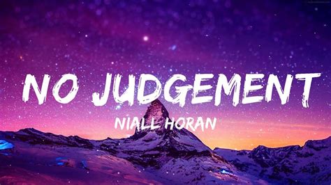 Niall Horan - No Judgement (Lyrics) | 25 MIN - YouTube