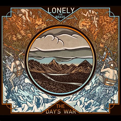 Lonely the Brave – The Day’s War is out now! | Album cover art, Brave, Album covers