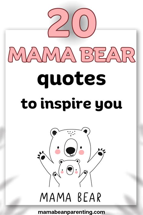 20 Mama Bear Quotes to Inspire You | Bear quote, Mama bear quotes ...