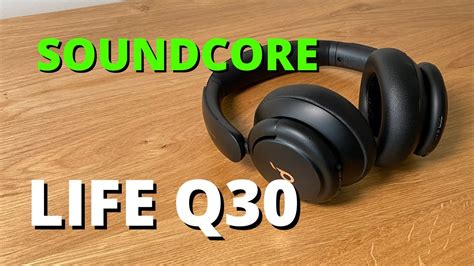 Soundcore Life Q30 Wireless Noise Cancelling Headphones Review - YouTube